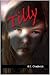 Tilly by K.C. Chadwick