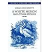 [ { A WHITE HERON...