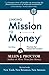 Linking Mission to Money by Allen J. Proctor