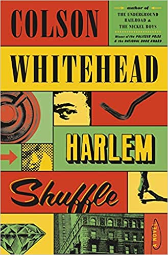 Harlem Shuffle (A Novel) [Hardcover] September 14