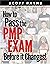 How to Pass the PMP Exam Be...