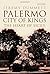 Palermo, City of Kings: The...