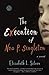 The Execution of Noa P. Singleton: A Novel (Paperback) - Common