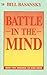 BATTLE IN THE MIND BOOK TWO: RENEWING THE MIND SERIES (RENEWING THE MIND SERIES, BOOK TWO)