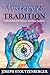 Mystery and Tradition: Cath...