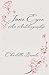 Jane Eyre: An Autobiography