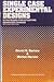 Single Case Experimental Designs Strategies for Studying Behavior Change by David H. and Michel Hersen Barlow (1984-08-01)