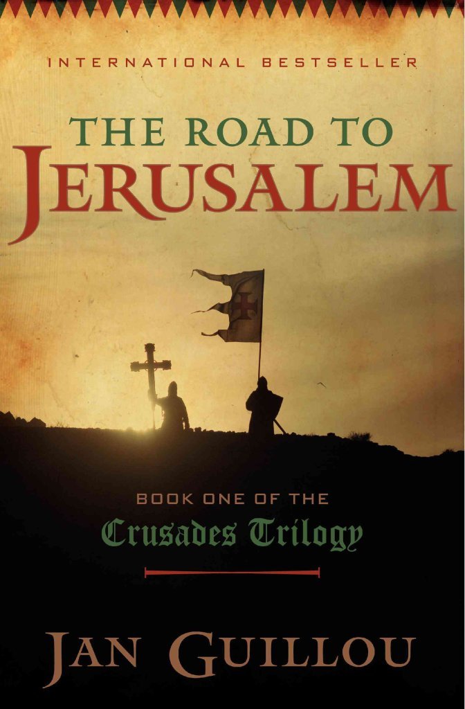 [The Road to Jerusalem] (By: Jan Guillou) [published: May, 2009]