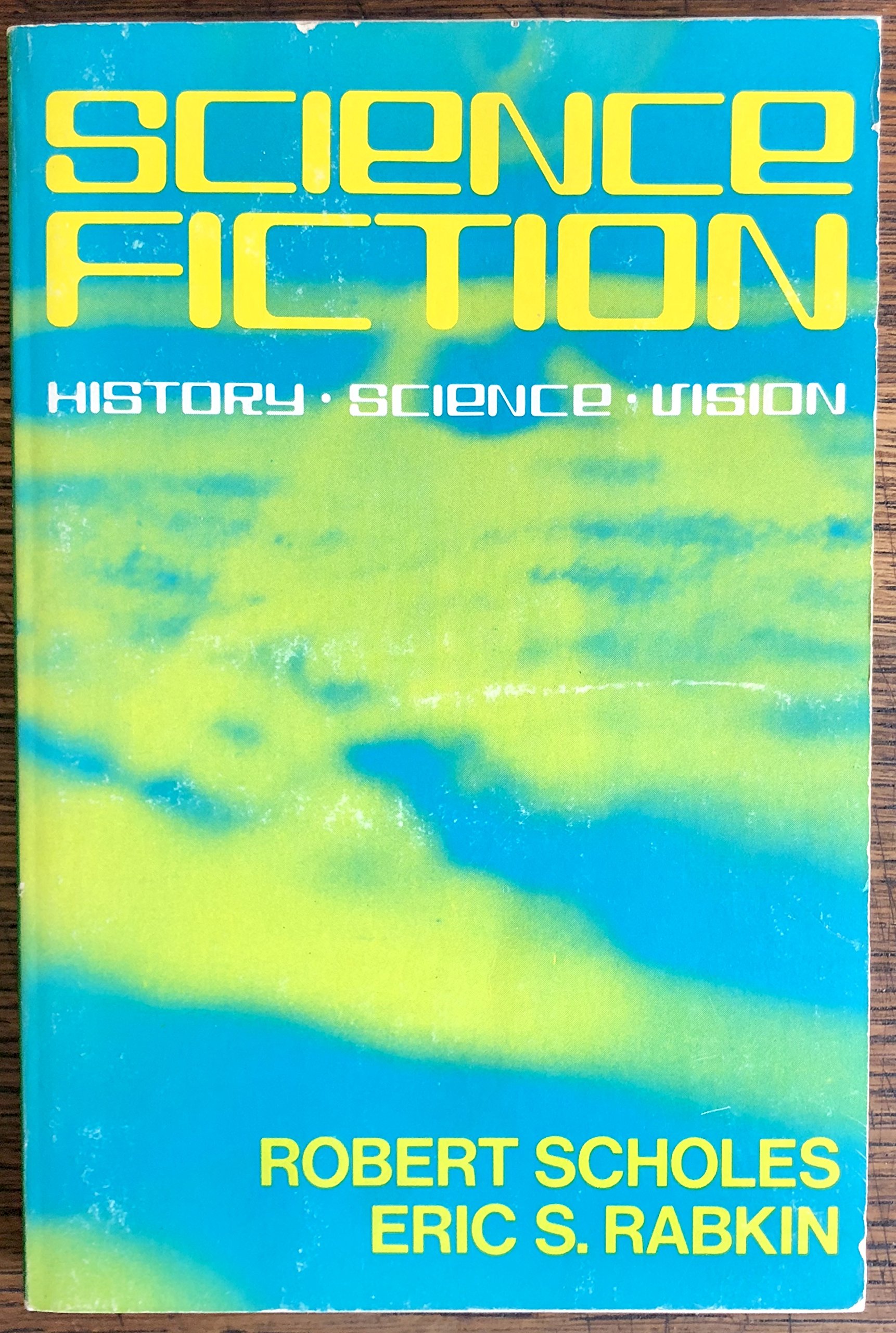 Science Fiction: History-Science-Vision (Paperback)
