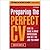 Preparing the Perfect CV, 4/e