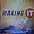 Making It - How to Create a Successful Career in the Entertai... by Robin Crow