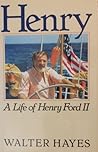 Henry: A Life of ...