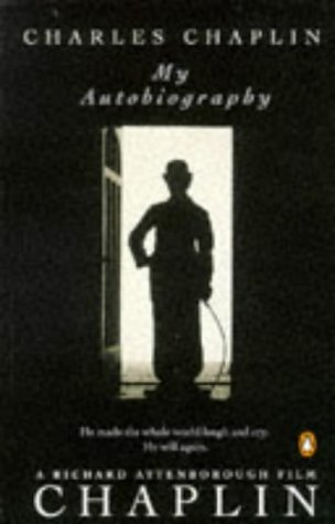Charlie Chaplin: My Autobiography