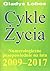 Cykle zycia. Numerologiczne przepowiednie na lata 2009-2017 by Gladys Lobos