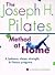 Joseph H Pilates Method at Home (00) by McKenzie, Eleanor [Paperback (2000)]