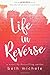 Life In Reverse by Beth Michele (2016-03-19)