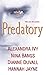 Predatory by Alexandra Ivy (2013-06-06)