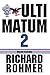 Ultimatum 2 (No. 2) by Richard Rohmer (2007-02-28)