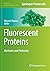 Fluorescent Proteins: Metho...
