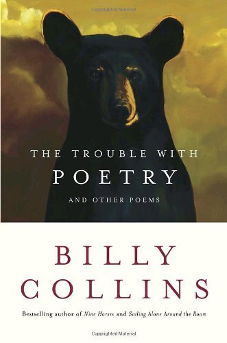 The Trouble with Poetry: and Other Poems (Hardcover)