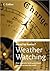 Collins Need to Know? - Weather Watching by Patrick Hook (2006-08-07)