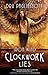 Clockwork Lies: Iron Wind (Clockwork Heart) by Pagliassotti, Dru (2014) Paperback