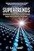 Supertrends: Winning Investment Strategies for the Coming Decades by Tvede, Lars 1st edition (2010) Hardcover