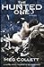 [ THE HUNTED ONE ] By Collett, Meg ( Author) 2014 [ Paperback ]