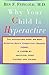 Why Your Child is Hyperactive(Paperback) - 1988 Edition
