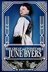 The Great and Inimitable June Byers