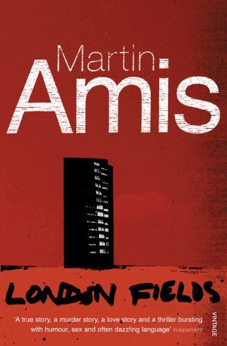 London Fields by Martin Amis