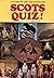 Scots Quiz!