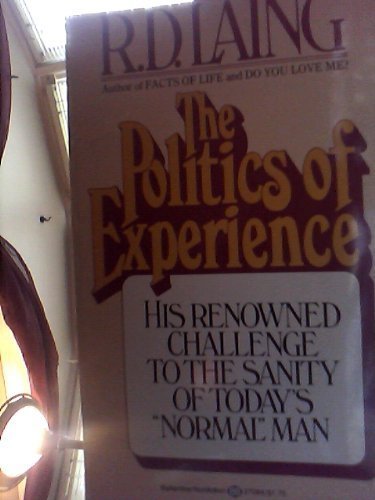 The Politics of Experience