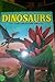 Dinosaurs & Other Prehistoric Animals