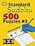 Standard Sudoku 500 Puzzles #3