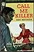 Call Me Killer