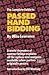 The Complete Guide to: Pass...
