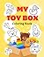 My Toy Box. Coloring Book f...