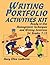 Writing Portfolio Activities Kit: Ready-to-Use Management Techniques and Writing Activities for Grades 7-12 [Paperback] [2004] 1 Ed. Mary Ellen Ledbetter