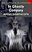 In Ghostly Company (Tales of Mystery & The Supernatural) by Amyas Northcote (2010-07-05)