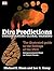 Dire Predictions: Understanding Global Warming - The Illustrated Guide to the Findings of the IPCC by Michael E. Mann, Lee R. Kump (July 21, 2008) Paperback