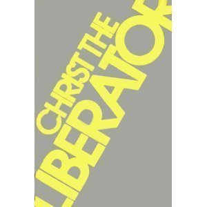 Christ the Liberator (Paperback)