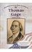 General Thomas Gage: British General (Revolutionary War Leaders)