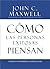 By John C. Maxwell CÇümo las Personas Exitosas Piensan: Cambie su Pensamiento, Cambie su Vida (Spanish Edition) [Paperback]