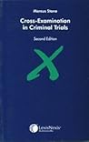 Stone : Cross-Examination in Criminal Trials