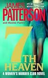James Patterson: 7th Heaven (Mass Market Paperback); 2009 Edition