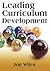 Leading Curriculum Development(Paperback) - 2008 Edition