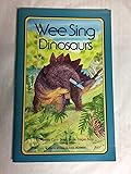 Wee Sing Dinosaurs