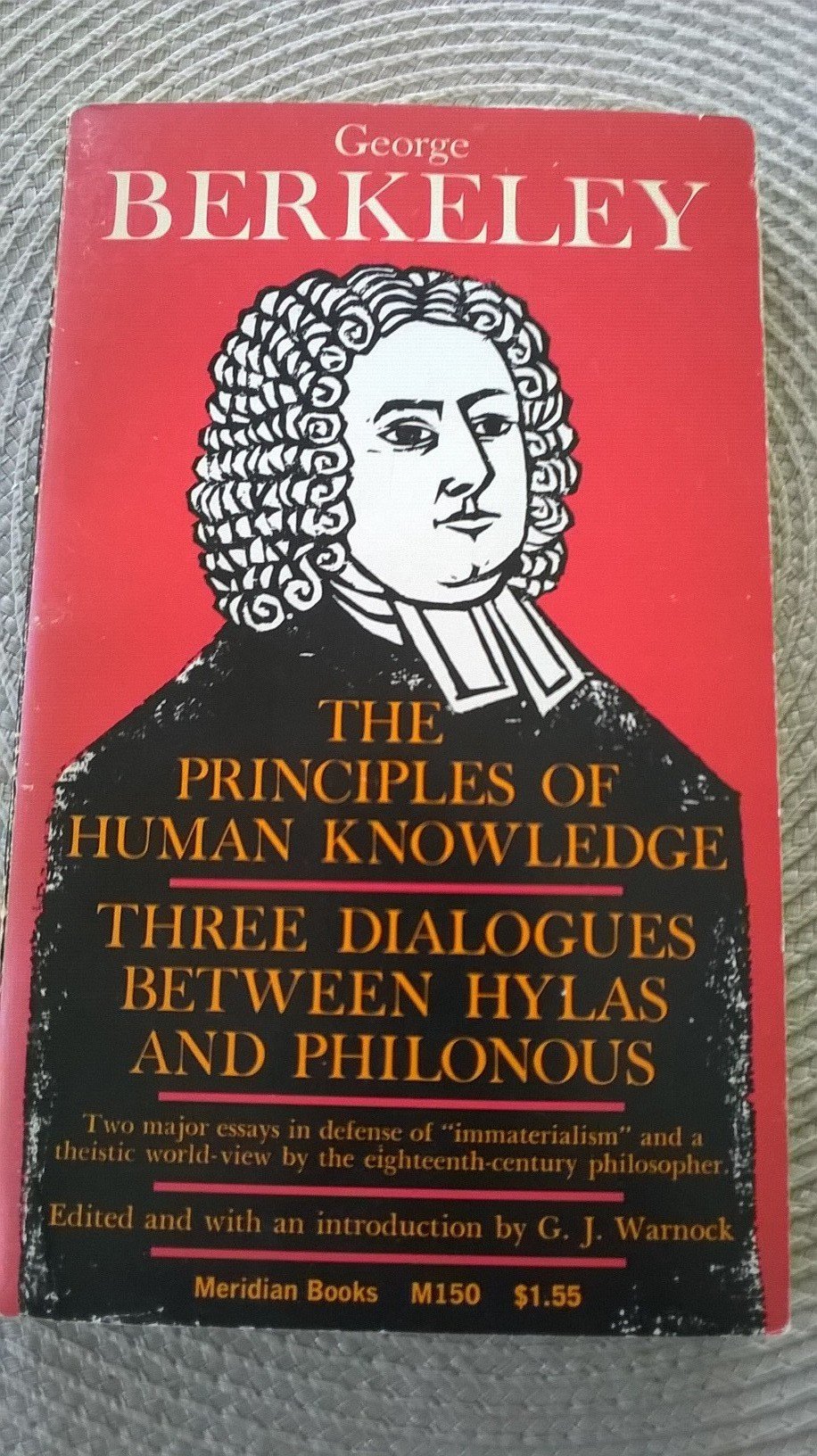 The Principles of Human Knowledge: Together With Three Dialogues Between Hylas and Philonous