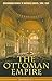 [(The Ottoman Empire)] [By (author) Mehrdad Kia] published on by Mehrdad Kia